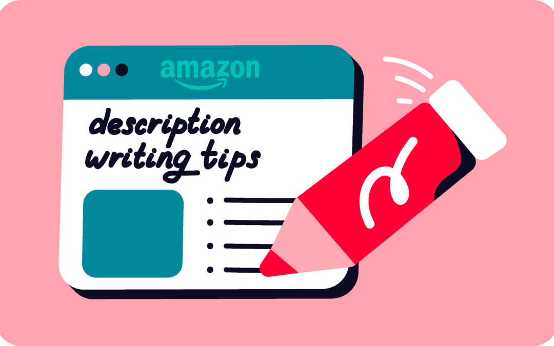 How to write Amazon descriptions and bullet points (2023)