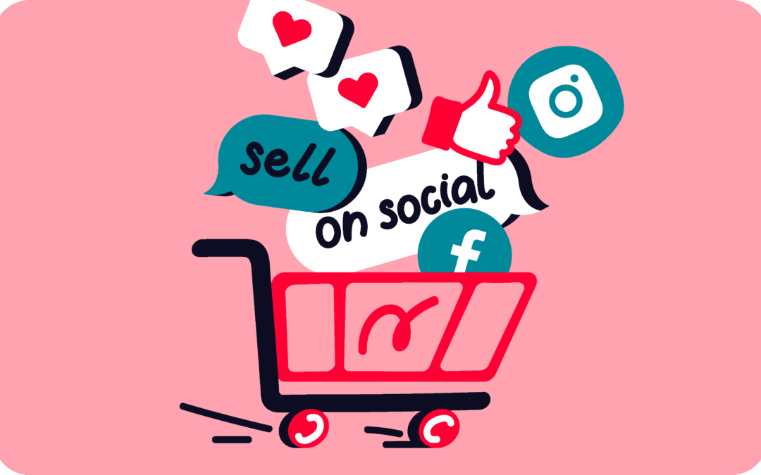 How to sell on social media in 2023