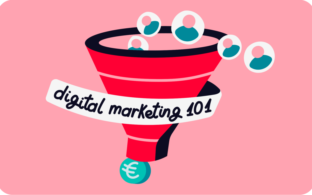 Digital Marketing 101 for online sales