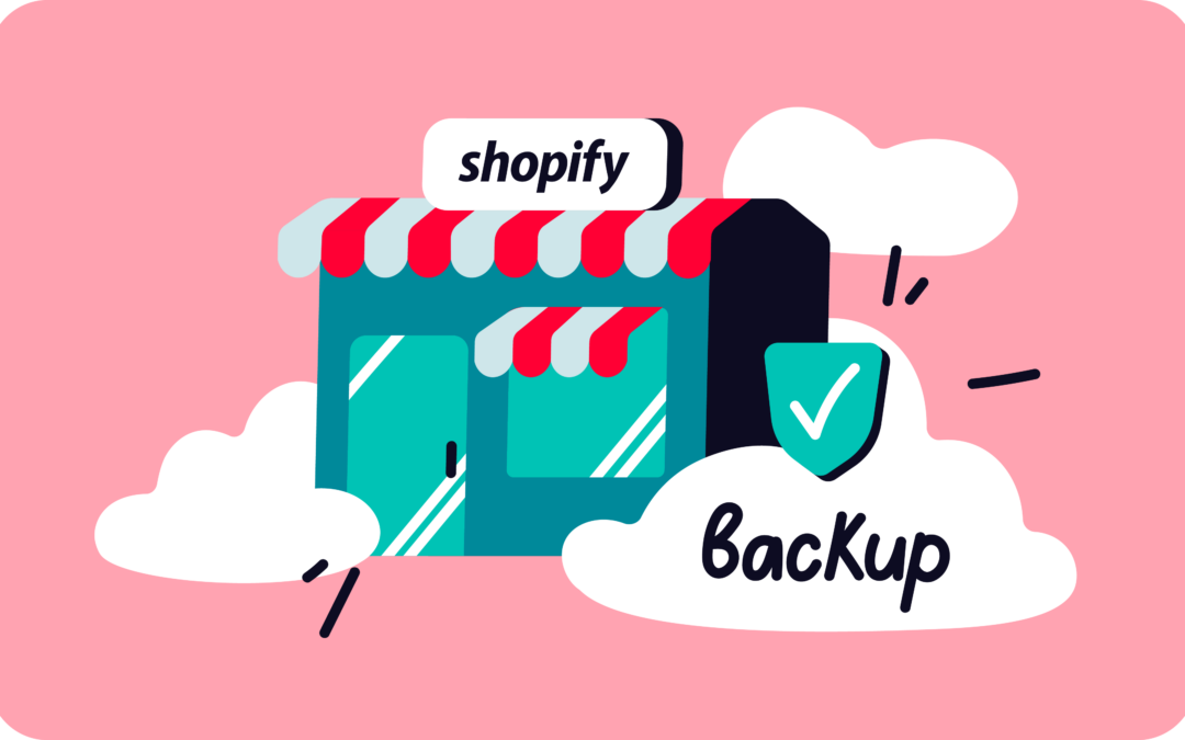 How to backup Shopify store & restore your products anytime