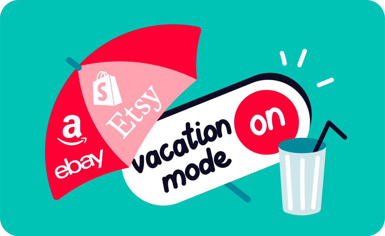 Vacation Mode how to activate it on Etsy, eBay, Amazon & Shopify
