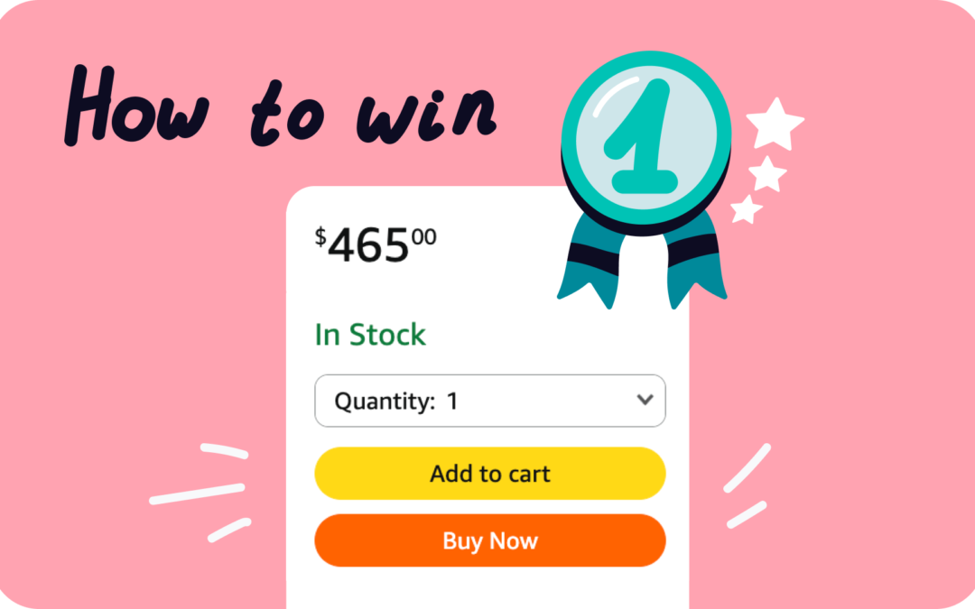 How to win Buy Box in Amazon – Simple steps that work