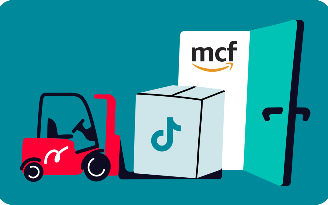 Use Amazon MCF to fulfill TikTok orders in 2026: complete setup